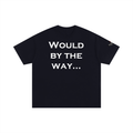 Would T-Shirt