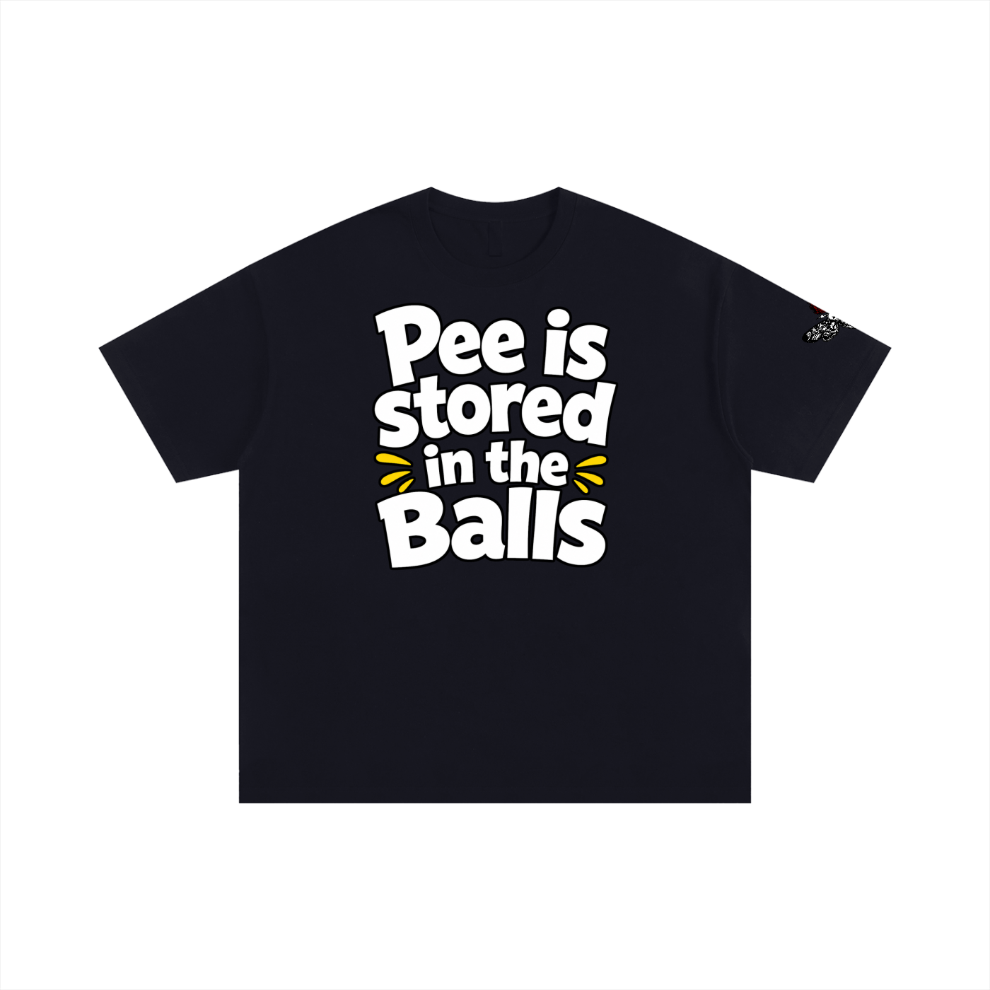 Pee Is Stored T-Shirt